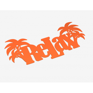 relax sign - wall art